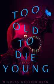 Слишком стар, чтобы умереть молодым 1 сезон смотреть онлайн